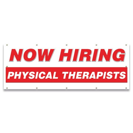 Signmission Now Hiring Physical Therapist Banner Apply Inside Accepting Application Single Sided B-120-30288